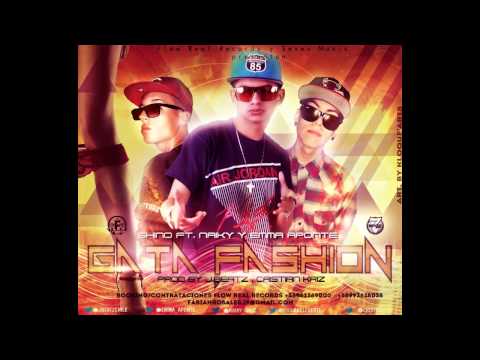 Preview #2 Gata Fashion - Shino Ft. Emma Aponte - Naiky `El Unico´