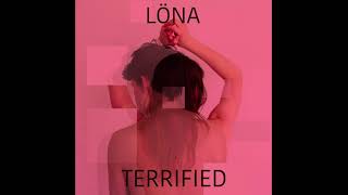 LÖna - Terrified video