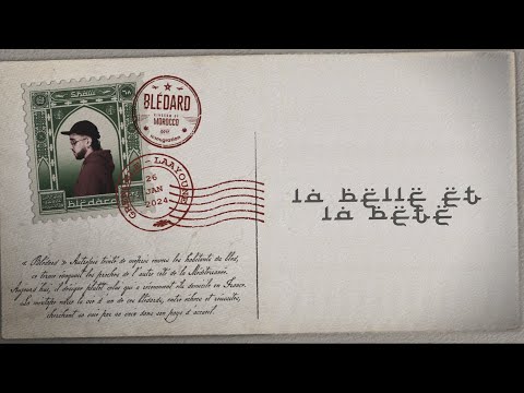 06 - LA BELLE ET LA BÊTE (LYRIC VIDEO) #BLÉDARD