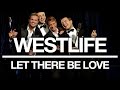 Westlife%20-%20Let%20There%20Be%20Love