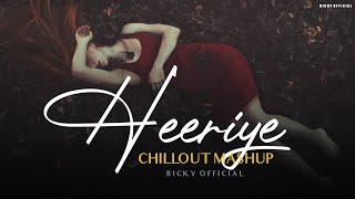 Download lagu Heeriye Mashup 2023 | Chillout Heart Mix | Latest Trending Song | BICKY  mp3