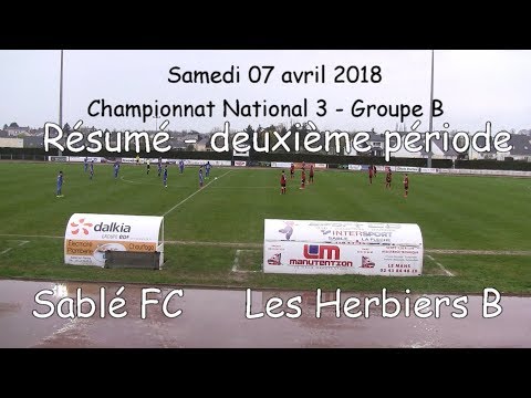 N3 Sablé FC - Les Herbiers (B) 07.04.2018 (deuxième période)