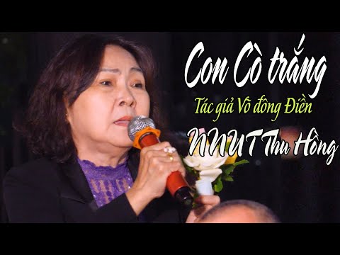 Con Cò Trắng - tác giả Võ đông Điền | NNUT Thu Hồng | Ca Cổ Việt