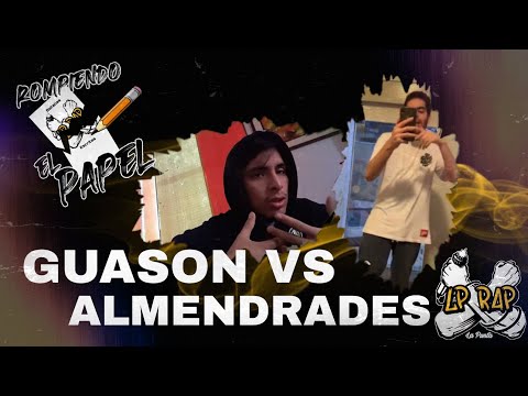 Guason vs Almendrades - Octavos | Rompiendo el Papel