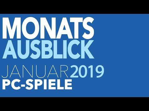 Neue PC-Spiele im Januar 2019 - Guter Start ins neue Jahr