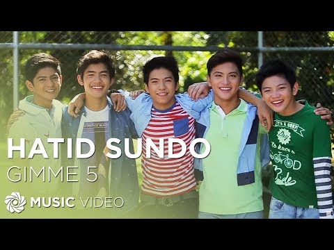 GIMME 5 - Hatid Sundo (Official Music Video)