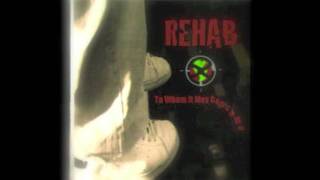 Rehab - And Where We Go