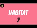 Habitat (Lyrics) - Mos Def