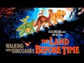 Walking With Dinosaurs Intro Land Before Time Version