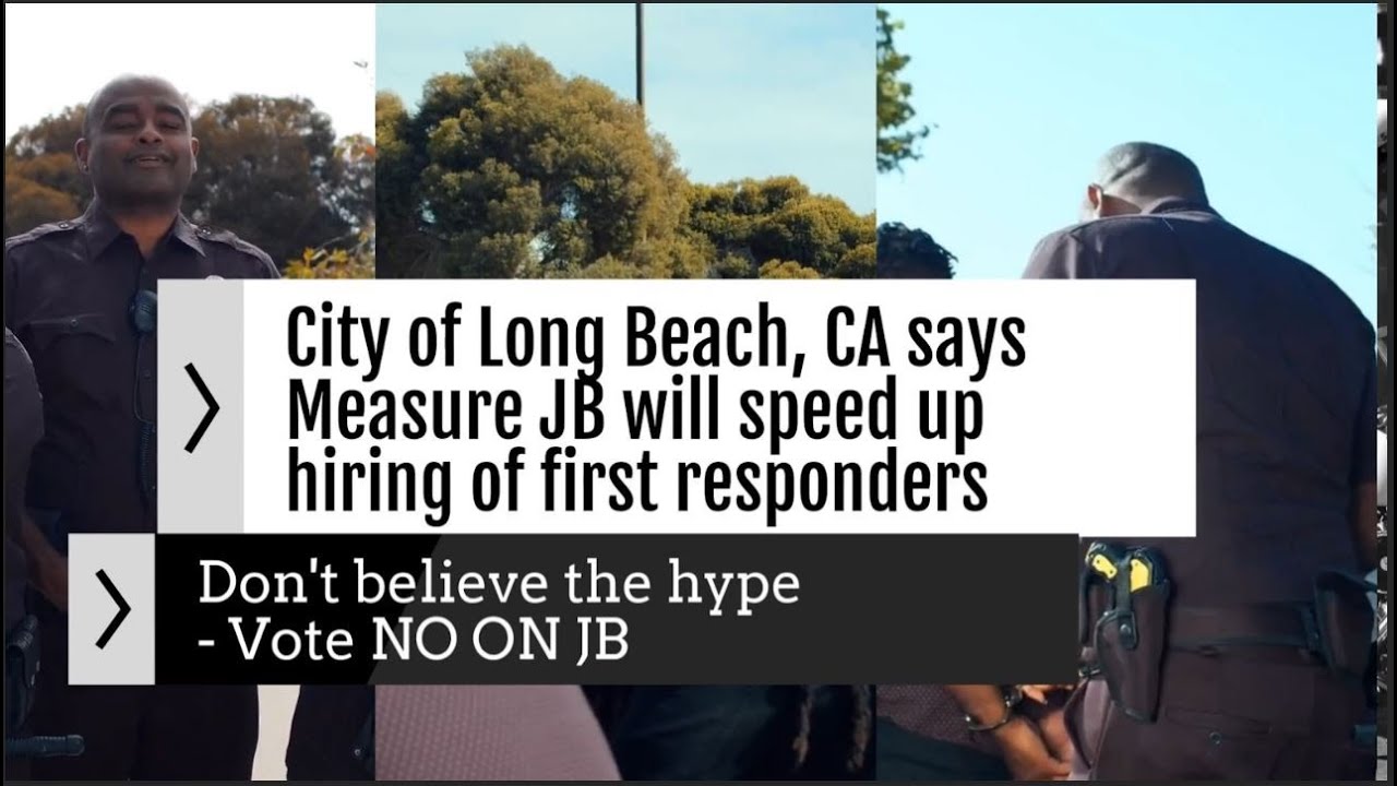 Vote NO On Measure #JB - The REAL Reason It Takes City of #LongBeachCA So Long To Hire Police