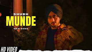 Munde - Shubh (New Song) Official Video | Shubh New Song | New Punjabi Song