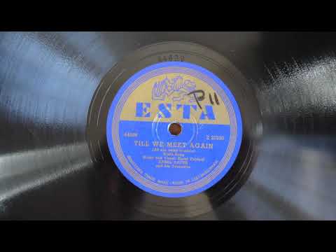 78RPM Karel Vacek Till We Meet Again ESTA Z 27230 Czech Republic wav