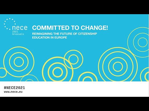 Day 2: NECE Conference 2021 (3 - 4:30 pm): Discussing a right to EU citizenship and values education
