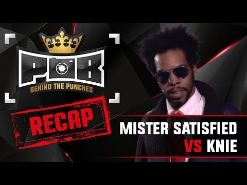 Mister Satisfied Recap vs Knie - Behind The Punches POB LIVE 28 Augustus