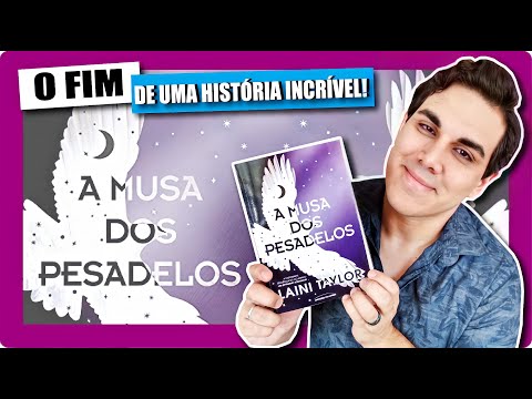 Resenha "A MUSA DOS PESADELOS" | Um Estranho Sonhador | Livro 2 | Laini Taylor