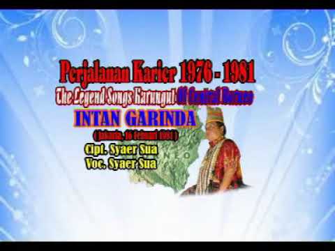 Karungut Intan Garinda (Sang Maestro Karungut Alm.Syaer Sua)