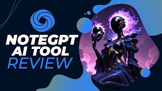 NoteGPT Review // Best AI For Cheating at School?