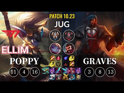 T1 Ellim Poppy vs Graves Jungle - KR Patch 10.23