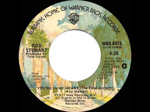 1978 HITS ARCHIVE: You’re In My Heart - Rod Stewart (#1 UK  hit)