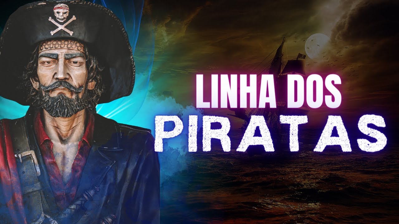 TUDO O QUE VOCÊ PRECISA SABER sobre A LINHA DOS PIRATAS.