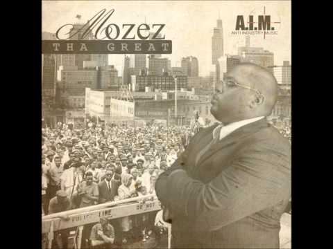 Mozez Tha Great - Independence Day