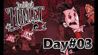 Day#03【不思議な豚の村】Don't Starve HAMLET   実況『ドントスターブ』