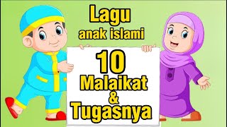 Download lagu lagu anak-anak ada 10 malaikat allah dan tugas nya mp3