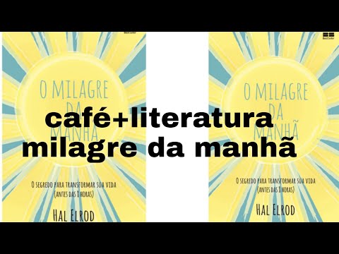 café+literatura milagre da manhã