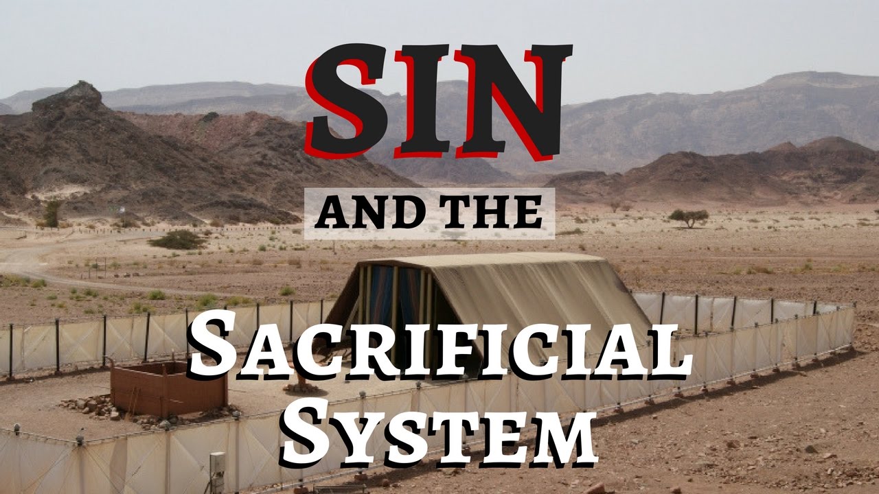 Sin and the Sacrificial System - Simplified