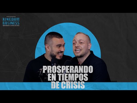 Prosperando en Tiempos de crisis - Pastor Steven Molina ft Andres Rios | PODCAST