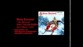 Nina Simone - I Am Blessed  (Wax Tailor Remix)