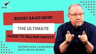 Boost Sales Now: The Ultimate Guide to Selling Safety