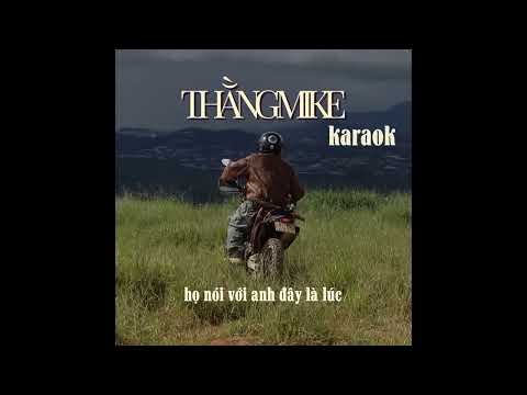 Thằng Mike karaok - mikelodic ( có bè )