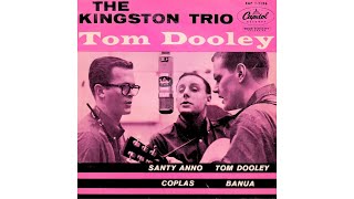 The Kingston Trio - Tom Dooley (1958)