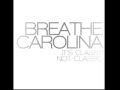 Breathe Carolina ~ It's Classy Not Classic (Full ...