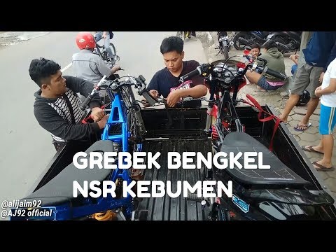 GREBEK BENGKEL NSR RACING KEBUMEN, SEKALIAN SETTING FU STD, PRIPER BALAP LIAR