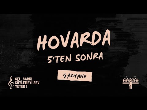 5'ten Sonra Müzik - Hovarda