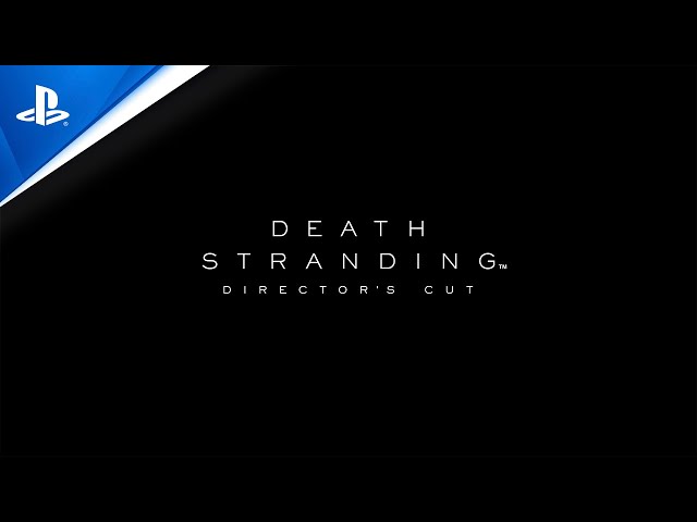 Video - Death Stranding: Director's Cut (PC)