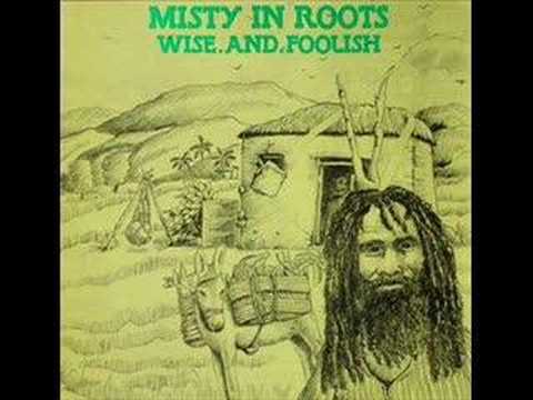 Misty In Roots - Oh Wicked Man