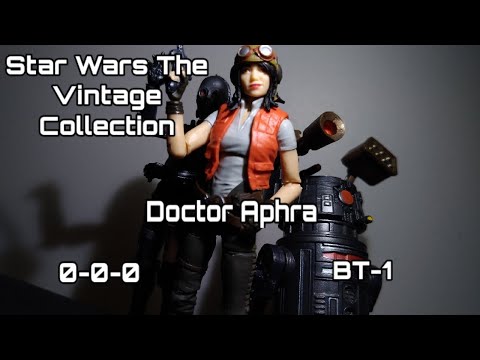 Dr. Aphra, 0-0-0, & BT-1 : Star Wars The Vintage Collection SDCC Figure Set Review