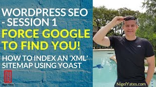 Wordpress SEO - Create A Google XML Sitemap with YOAST SEO Plugin