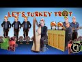 Lets Turkey Trot