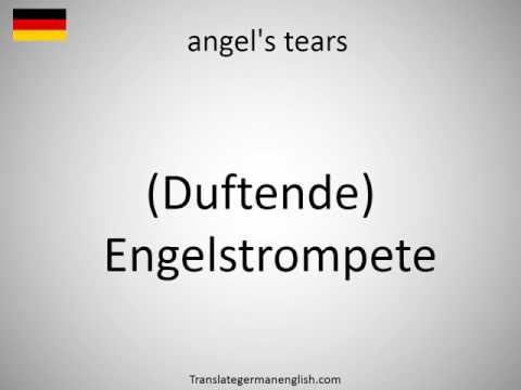 How to say angel's tears in German?