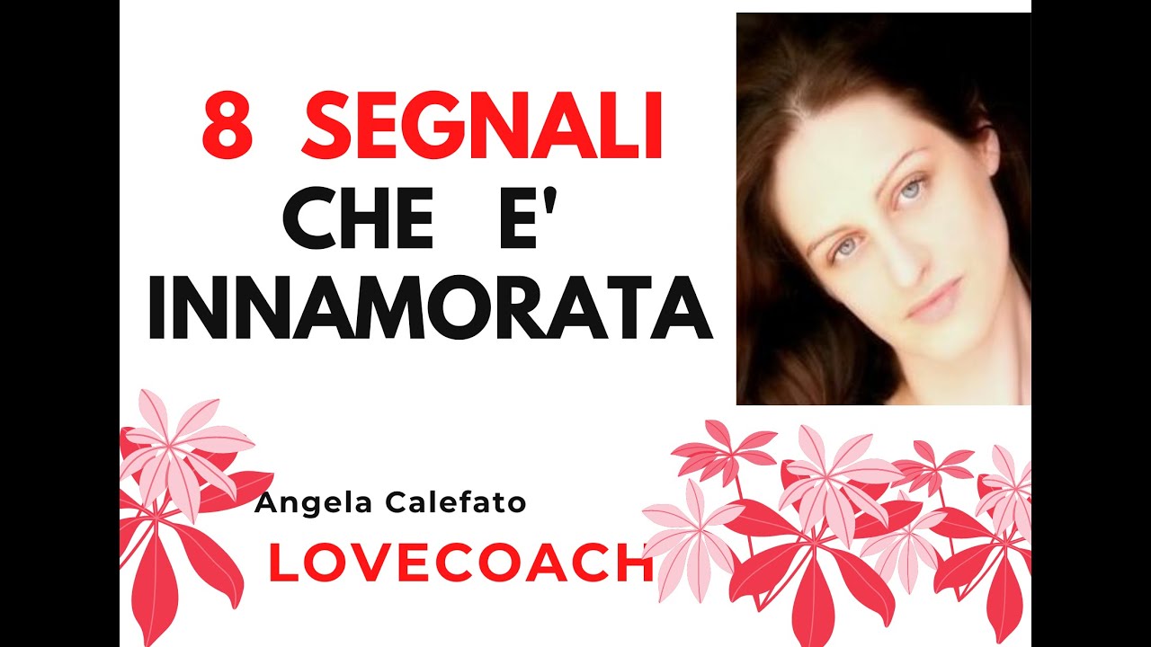 Watch Now 8 segnali che e' innamorata 8 segnali che e' innamorata
