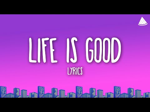 Future - Life Is Good (Lyrics) Ft. Drake
