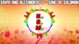 Savfk and Alexandros T - Song of Solomon - [No Copyright Soundtrack Music]