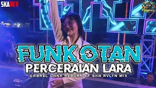 Download lagu DJ FUNKOT - PERCERAIAN LARA - GABREL GANK FT SKA RVLTN MIX mp3 Download lagu DJ FUNKOT - PERCERAIAN LARA - GABREL GANK FT SKA RVLTN MIX mp3