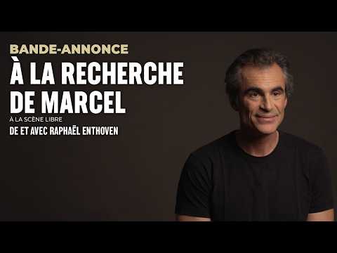 Teaser Raphaël Enthoven : À la recherche de Marcel au Théâtre Libre 
