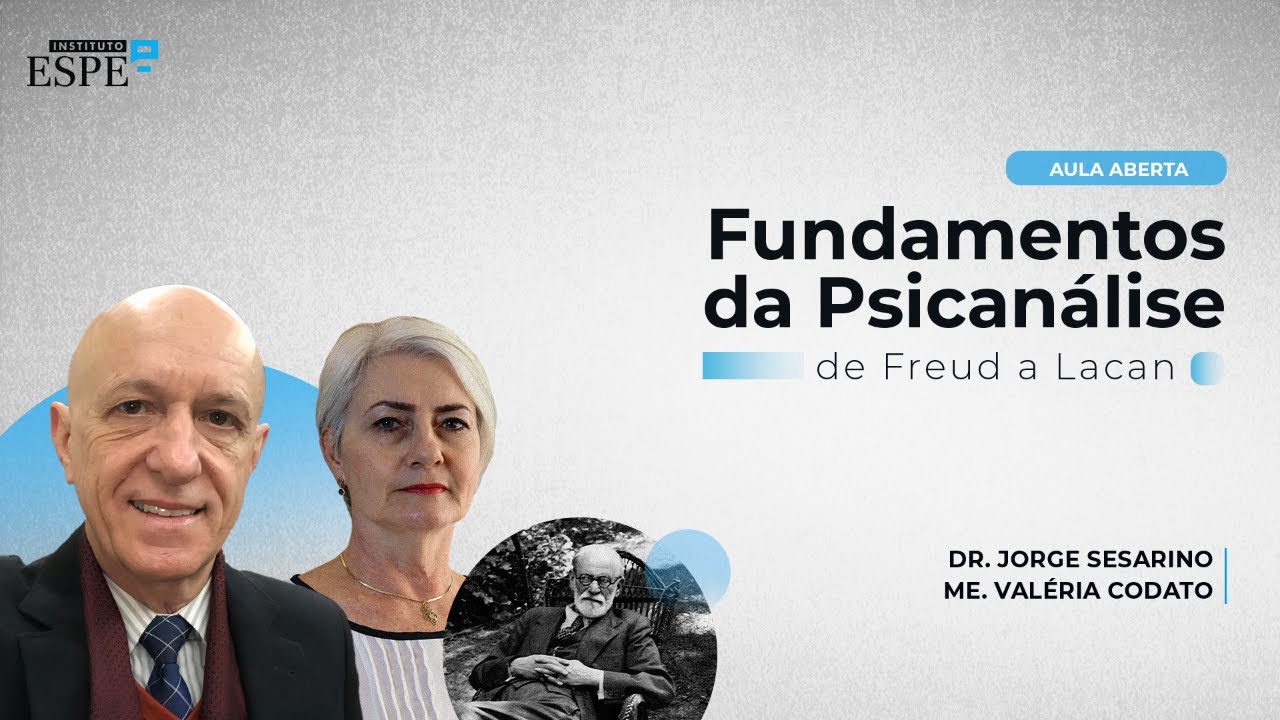Fundamentos da Psicanálise​ de Freud a Lacan