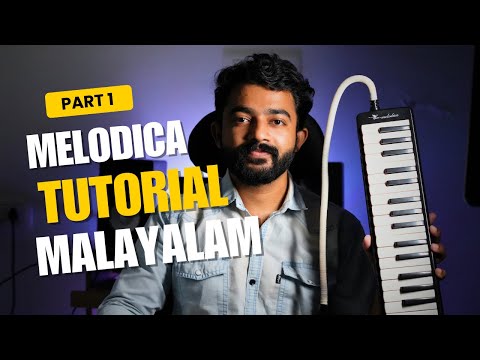 Melodica tutorial malayalam